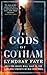The Gods of Gotham (Timothy Wilde, #1)