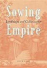 Sowing Empire: La...