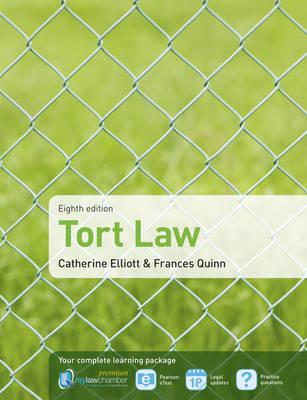 Tort Law. Catherine Elliott and Frances Quinn