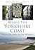 Along the Yorkshire Coast
