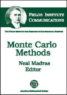 Monte Carlo Methods (Fields Institute Communications, 26)