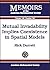 Mutual Invadability Implies...