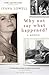 Why Not Say What Happened?: A Memoir