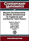 Recent Developments in Infinite-Dimensional Lie Algebras and Conformal Field Theory: Proceedings of an International Conference on ... of Virginia, charl (Contemporary Mathematics)