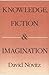 Knowledge, Fiction, and Ima...
