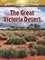 The Great Victoria Desert (Deserts Around the World)