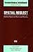 Spatial Neglect: Position Papers On Theory And Practice Journal (Special Issues of Neuropsychological Rehabilitation)