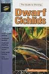 Dwarf Cichlids: Keeping & Breeding Them in Captivity