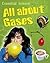 All about Gases (Essential Science)
