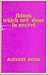 Things Which Are Done in Secret (Black Rose Books ; No. E 24)
