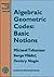 Algebraic Geometric Codes: Basic Notions (Mathematical Surveys and Monographs)