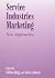 Service Industries Marketing: New Approaches