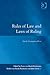 Rules of Law and Laws of Ruling (Law, Justice and Power)
