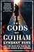 The Gods of Gotham by Lyndsay Faye
