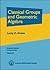 Classical Groups and Geometric Algebra (Graduate Studies in Mathematics)