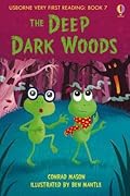 The Deep, Dark Woods