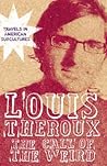 The Call of the Weird by Louis Theroux