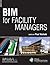 BIM for Facility Managers