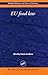 EU Food Law: A Practical Guide