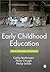 Early Childhood Education: ...