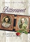 Bittersweet: A Ca...