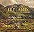 I Am of Ireland: Favourite Poems by W.B. Yeats