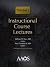 Instructional Course Lectures: Trauma