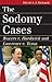 The Sodomy Cases by David A.J. Richards
