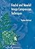 Fractal and Wavelet Image Compression Techniques (SPIE Tutorial Texts in Optical Engineering Vol. TT40)