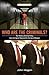 Who Are the Criminals?: The...