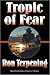 Tropic Of Fear by Ron Terpening