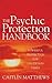 The Psychic Protection Handbook: Powerful protection for uncertain times