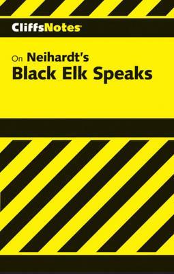 CliffsNotes on Neihardt's Black Elk Speaks
