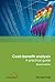 Cost-Benefit Analysis: A practical guide