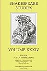 Shakespeare Studies, Volume XXXIV Shakespeare Studies, Volume XXXIV