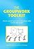 The Groupwork Toolkit: How ...