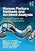 Human Factors Methods and Accident Analysis: Practical Guidance and Case Study Applications