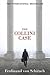 The Collini Case by Ferdinand von Schirach The Collini Case by Ferdinand von Schirach