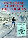 Exploring Scottish Hill Tracks Exploring Scottish Hill Tracks