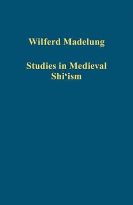 Studies in Medieval Shi'ism