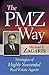 The PMZ Way: Strategies of Highly Successful Real Estate Agents