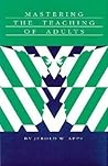 Mastering the Teaching of Adults
