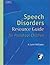 Speech Disorders Resource Guide for Preschool Children (Singular Resource Guide Series)