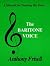 The Baritone Voice