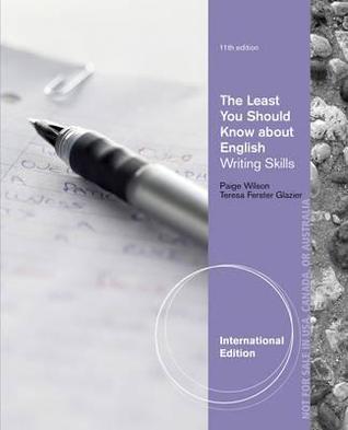 The Least You Should Know About English: Writing Skills, Form B, International Edition