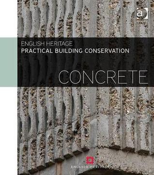 Practical Building Conservation: Concrete (Hardcover)