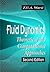 Fluid Dynamics: Theoretical and Computational Approaches, Second Edition