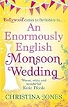 An Enormously English Monsoon Wedding