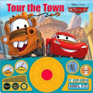 Disney Pixar Cars: Tour the Town (Hardcover)