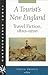 A Tourist's New England: Travel Fiction, 1820-1920